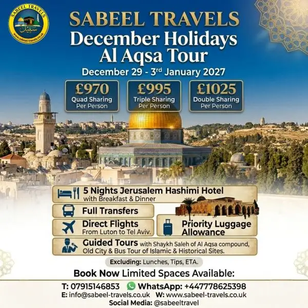 Al Aqsa Tour 29 Dec 2026 - 3 Jan 2027