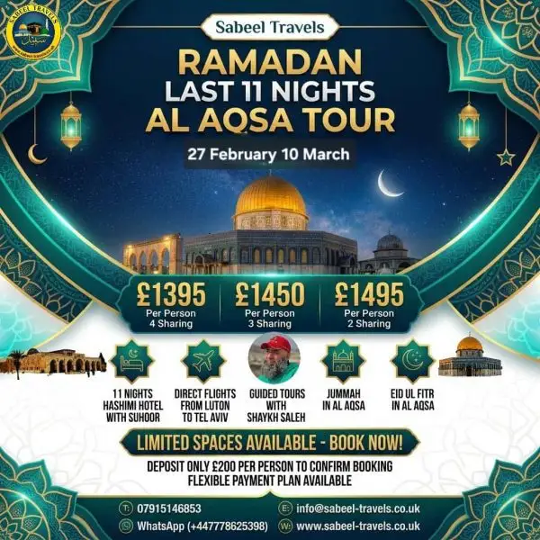 Ramadan 2027 Last 11 Nights Al Aqsa Tour
